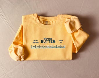 Butter Stick Embroidered Sweatshirt Funny Baker Gift Foodie Crewneck Kitchen Humor Pullover
