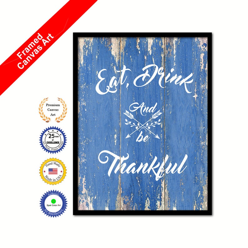 Eat drink & be thankful Happy Quote Saying Canvas Framed Print Wall Art Thanksgiving Gift Ideas Office Home Decor Beach Decorative Art image 5