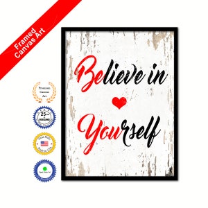 Believe in yourself Inspirational Quote Canvas Framed Print Wall Art Decorative Office Gift Ideas Home Decor Art