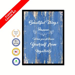 Beautiful things happen when you distance yourself from negativity Motivation Quote Canvas Framed Print Wall Art Decorative Home Gift Ideas image 5