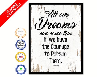 All Our Dreams Can Come True Walt Disney Quote Saying Canvas Framed Print Wall Art Office Kids Children Gift Ideas Home Decor Decorative Art