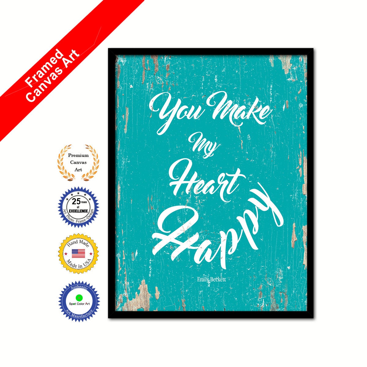 You Make My Heart Happy Quote Saying Canvas Framed Print Wall Etsy