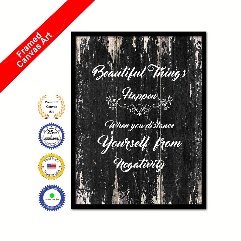 Beautiful things happen when you distance yourself from negativity Motivation Quote Canvas Framed Print Wall Art Decorative Home Gift Ideas image 9