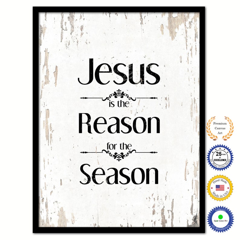 Jesus is the Reason for the Season Bible Verse Scripture Quote Etsy
