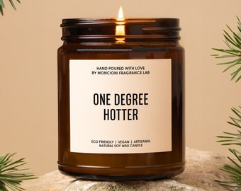 Personalized Graduation Gift, One Degree Hotter Scented Soy Candle Gift, Funny Grad Gift for Her Best Friend Gift Milestone Gift Celebration
