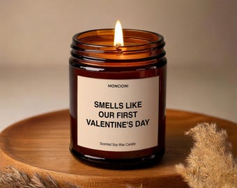Smells Like Our First Valentine's Day Scented Soy Candle, Valentine's Gift for Him, Vday Gift, Romantic Candle, Valentine's Gift for Her