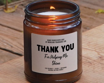 Thank You For Helping Me Shine Scented Soy Candle, Appreciation Gift, Present for Coach, Teacher, Babysitter, Au Pair, Nanny, Day Care