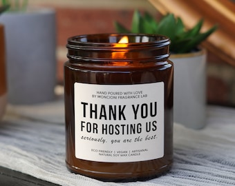 Thank You For Hosting Us Scented Soy Candle, Thanksgiving Gift For Host, Friends, Family, Turkey Day Gift, Personalized Gift