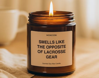 Lacrosse Player Gift Candle - Smells Like The Opposite Of Lacrosse Gear Soy Candle, Funny Lacrosse Mom Dad Gift, Team Player Present