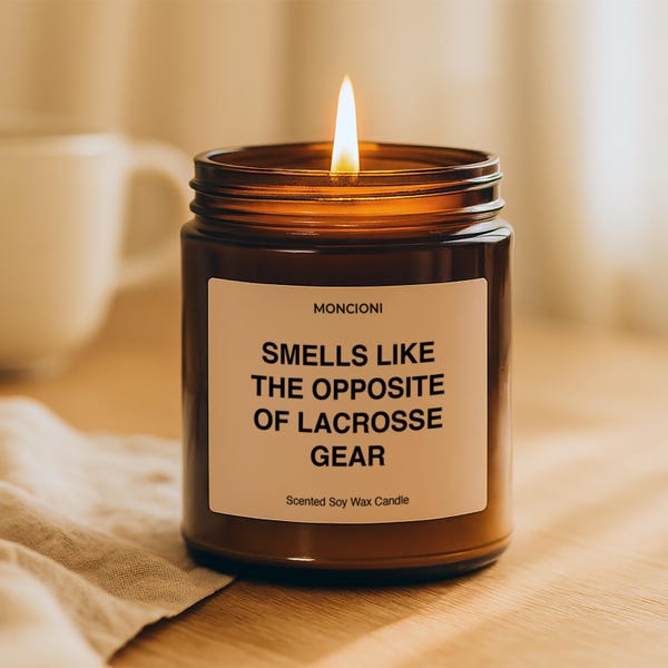 Lacrosse Player Gift Candle - Smells Like The Opposite Of Lacrosse Gear Soy Candle, Funny Lacrosse Mom Dad Gift, Team Player Present