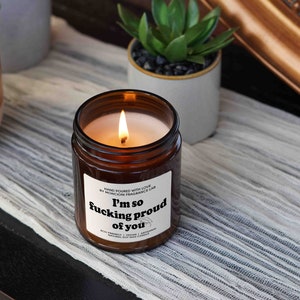 I'm so Fcking Proud of You Candle Gift, Graduation Gift, Funny Graduation Gift, Graduation Gift for sister, Graduation Gift for bestfriend image 2