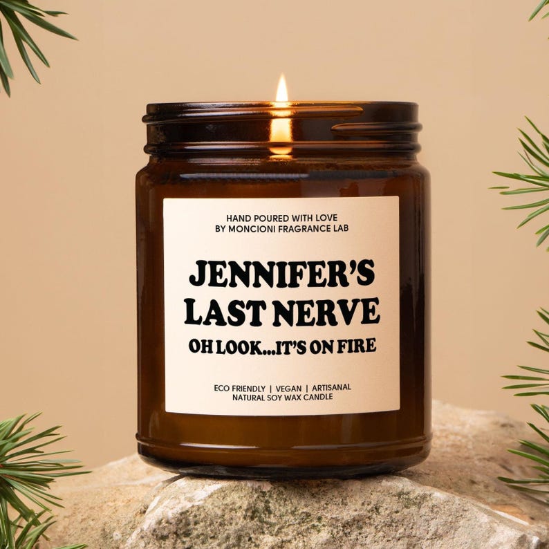 Custom Last Nerve Scented Soy Candle, Custom Name Candle, Funny Gift, Personalized Candle Gift, Funny Candle, image 1
