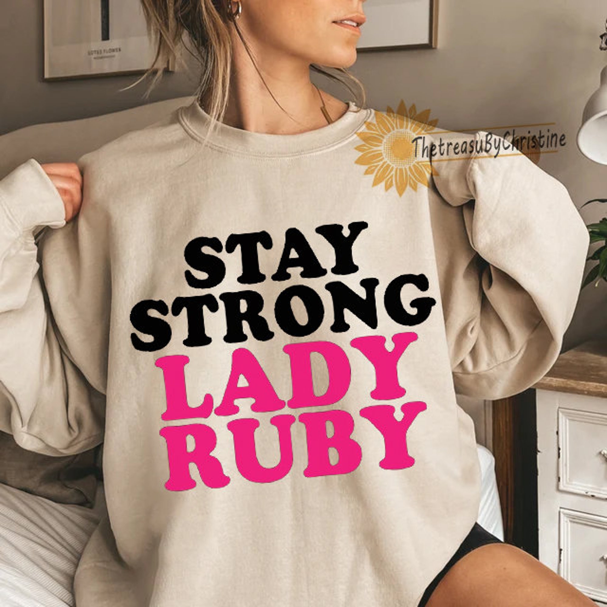 Stay Strong Lady Ruby Shirt, Justice For Lady Ruby, Freeman Ladies Shirt