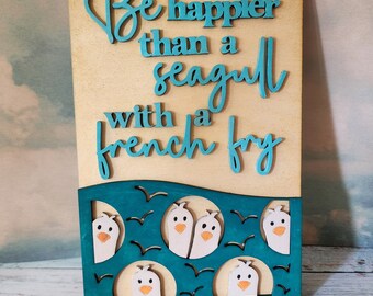 Be Happier Than a Seagull with a French Fry Laser Cut Art Piece