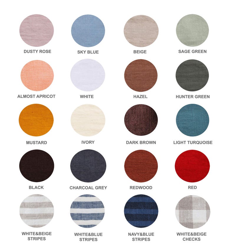 May include: A color chart featuring twenty circular fabric swatches arranged in a grid. The colors include dusty rose, sky blue, beige, sage green, almost apricot, white, hazel, hunter green, mustard, ivory, dark brown, light turquoise, black, charcoal grey, redwood, red, white and beige stripes, white and blue stripes, navy and blue stripes, and white and beige checks.