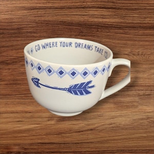 Primitives By Kathy &quot;Go Where Your Dreams Lead You Ceramic Mug With Arrow &  leaf