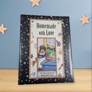 Homemade With Love Recipe Book First Church Of The Nazarene 1990 Morris Press Cookbooks