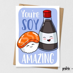 Carte d’anniversaire de sauce de soja, carte de jeu de mots de sushi, jeu de mots asiatique de nourriture, carte de punny, petit ami, carte d’anniversaire de petite amie, étonnant de soja