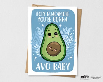 Avocado Baby Shower Card, Guacamole Card, avocado pun, card, Baby Shower card, New Baby card, food card, food greeting cards, avocado