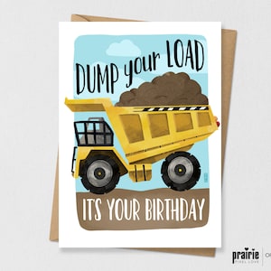 Printed Dump Truck Card, Dump Truck Birthday Card, Construction Birthday Card, Birthday Card, Kids Birthday Card, Boys Birthday Card