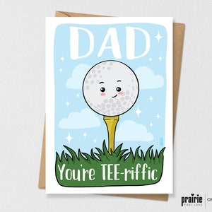 Tee Golfing Dad card, Dad Golf card, dad card, Tee-riffic card, Father’s Day card, funny Father’s Day card, dad funny card