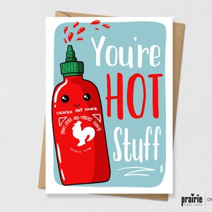 Hot Sauce Birthday Card, Hot Sauce Pun Card, Asian Food Pun, Food Card, Boyfriend, Girlfriend, Birthday Card, Hot Stuff, Hot Sauce