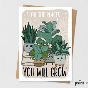 Oh los lugares donde cultivarás, Plant Card, plant Birthday Card, Card, Birthday Card, Pun Card, Card, Graduation Card, plant lover, plant gift