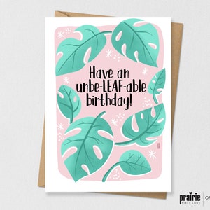 Carte Monstera imprimée, Monstera Birthday Card, Plant Birthday Card, Birthday Card, Pun Card, Valentines Card, Girlfriend Birthday Card