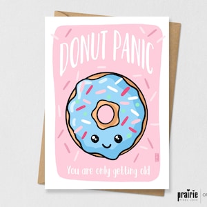 Printed Donut Card, Donut Birthday Card, Food Birthday Card, Birthday Card, Pun Card, Punny Card, Girlfriend Birthday Card