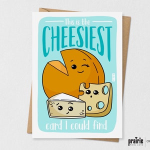 Carte de jeu de mots fromage, carte de fromage, carte de fromage, carte d'anniversaire de fromage, cadeau fromage, carte d'anniversaire, carte de jeu de mots, carte d'amour