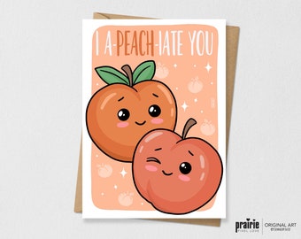 Peach Pun Card, Peach Birthday Card, Peach Greeting Card, Valentines Day, Pun Card, Funny Card, Food Lover, Thank You Card, Appreciation