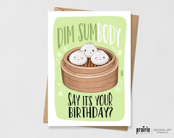 Printed Dim Sum Card, Dim Sum Birthday Card, Asian Food Birthday Card, Birthday Card, Pun Card, Punny Card, Girlfriend Birthday Card