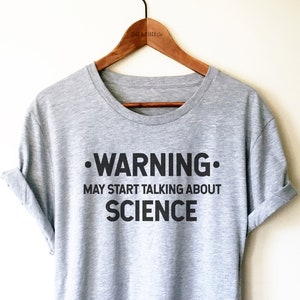 Funny Science Teacher Shirt/Tank Top/Hoodie - Science Shirt, Science Teacher Gift, Funny Scientist Shirt, May Start Talking About Science