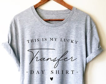 This Is My Lucky Transfer Day Shirt - IVF Shirt, IUI Shirt, Transfer Day Shirt, IVF Mom Shirt, Ivf Gift For Friend, Tank Top, Hoodie