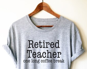 Gepensioneerd leraar uniseks shirt - pensioen leraar, cadeau collega, cadeau voor leraar, waardering leraar, cadeaus grootouders, gepensioneerde T-shirt