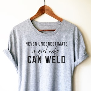 Funny Welder Shirt/Tank Top/Hoodie-Welding Gift, Welder Shirt For Her, Oilfield Shirt, Welder Gift, Welding Shirt For Her, Womens Welder tee