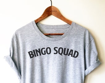 Funny Bingo Shirt / Tank Top / Hoodie - Bingo Gift, Bingo Caller Tees, Bingo Lover Gifts, Bingo Squad Shirt, Bingo Party Shirt, Bingo Lover