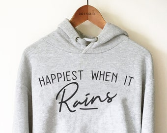 Happiest When It Rains Unisex Hoodie  - Gardener Sweatshirt, Emo Shirt, Punk Rock Gift, Goth Girl Shirt, Rain Lover Tee, Occult Shirt