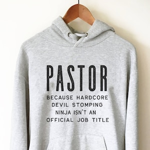 Pastor Hoodie - Pastor Shirt, Pastor Gift, Christian T Shirt, Minister Shirt, Pastor Appreciation, Gift For Pastor, Christian T-Shirt