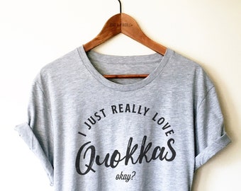 Quokka Shirt / Tank Top / Hoodie - Quokka Lover Shirt, Australia Shirt, Quokka Clothing, Quokka Gifts, I Just Really Love Quokkas Shirt