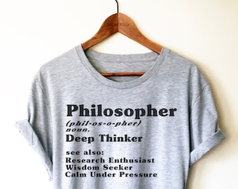 Philosopher Definition Shirt/Tank Top/Hoodie - Philosopher Gift, Philosophy Shirt, Greek Philosophy Shirt, Philosophy Major, Philosophy Grad