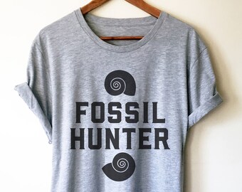 Fossil Hunter Unisex Shirt - Fossil hunting, Fossil gift, Paleontology shirt, Dinosaur shirt, Paleontologist gift, Geology shirt, Geologist,