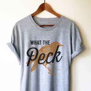 What The Peck uniseks shirt - shirt vogels kijken, cadeau vogels kijken, shirt vogels kijken, ornithologie, cadeau vogelliefhebber, shirt vogel, vogeltje