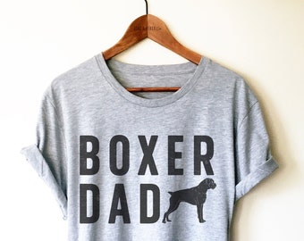 May include: Gray t-shirt with black text that reads "BOXER DAD" and a black silhouette of a boxer dog.