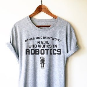 Robotics Engineer Shirt/Tank Top/Hoodie - Funny Robotics Shirt, Womens Robot Graphic Tee, Robotics Engineer Gift, Robotics Shirt For Her