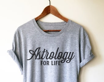 Astrologie für das Leben Unisex Shirt - Astrologie Shirt, Astrologie Geschenke, Konstellation, Astronomie Geschenke, Horoskop, Sternzeichen, Sternzeichen Shirt