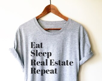 Immobilier Chemise/Débardeur/Sweat à capuche - Cadeau immobilier, Chemise d'agent immobilier, T-shirt immobilier, Vêtements immobiliers, Eat Sleep Real Estate