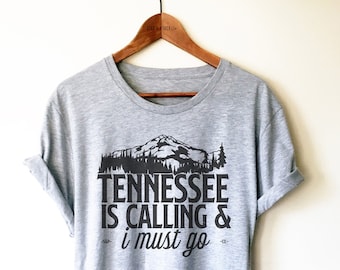 Tennessee Is Calling Unisex Shirt - Tennessee State Shirt, Nashville Shirt, Memphis Shirt, Country Shirt, state Gift, Smoky Mountains