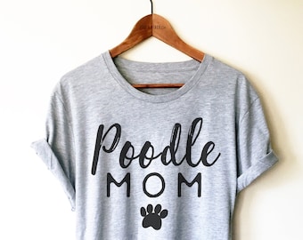 Pudel Mama Shirt/Tank Top/Hoodie - Pudel Shirt, Pudelhund Shirt, Pudel Liebhaber Geschenk, Pudel Mama TShirt, Pudel Geschenk, Pudel Besitzer Shirt