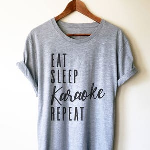 Eat Sleep Karaoke Repeat Unisex Shirt - Karaoke shirt, Karaoke singer, Karaoke gift, Music lover shirt, Music shirt, Music lover gift